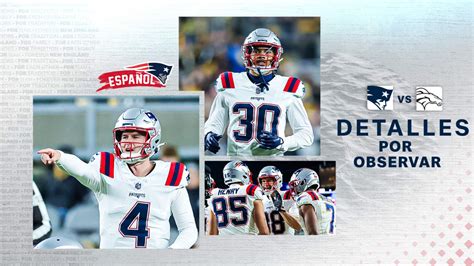 Patriots Vs Broncos Notas Y Observaciones