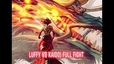 Luffy VS Kaido! Full fight with English Subtitles - YouTube