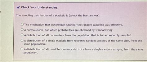 Solved Check Your Understanding The Sampling Distribution Of Chegg