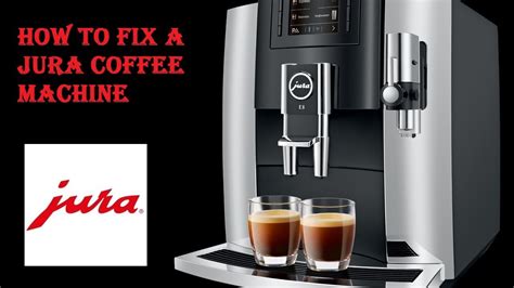 How To Fix A Jura Coffee Machine Jura Coffee Machines Common Problems