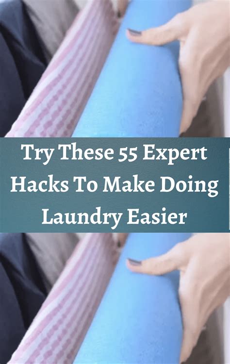 55 Simple Laundry Hacks That Will Make A World Of Difference With Every