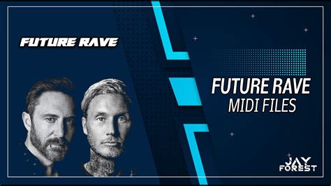 Future Rave Melodies Like David Guetta Morten Justus Youtube