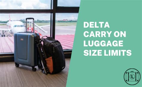 Delta Airlines Carry on Size Luggage Requirements (2023 Update) | The ...