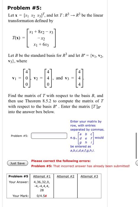 Solved Problem 5 Let X [x1 X2 X3] And Let T R3 R3 Be