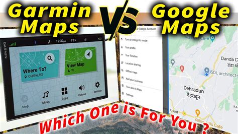 Garmin Maps Vs Google Maps Which One Is Better Youtube