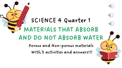 Science 4 Quarter Lesson 1 Materials That Absorb Water Dbow Day 1