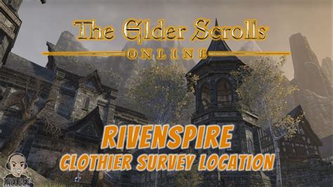 ESO Clothier Survey Rivenspire Elder Scrolls Online YouTube