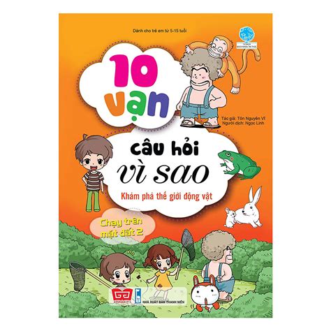 [tải Ebook] 10 Vạn Câu Hỏi Vì Sao Khám Phá Thế Giới Động Vật Chạy