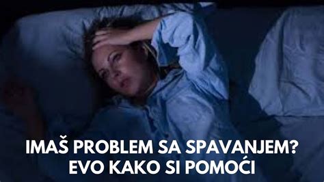 Ima Problema Sa Spavanjem Evo Kako Si Pomo I Youtube