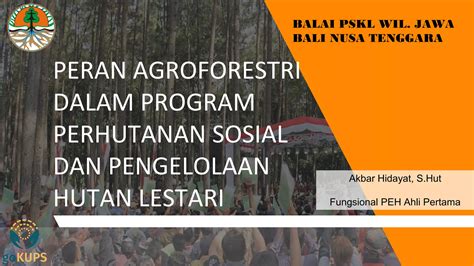 Peran Agroforestri Dalam Program Perhutanan Sosial Dan Pengelolaan