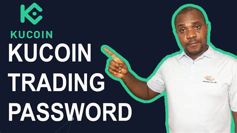 How To Set Up Trading Password On Kucoin Exchange Youtube