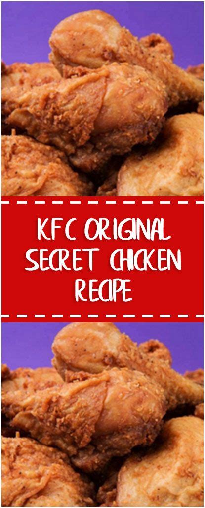 Kfc Original Secret Chicken Recipe Recipe For Kentucky Fried Chicken