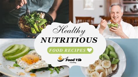 Healthy Nutritious Food Recipes - Food Vib 2024