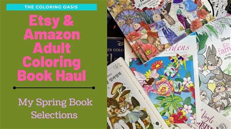 Etsy Amazon Coloring Book Haul My Springtime Coloring Book