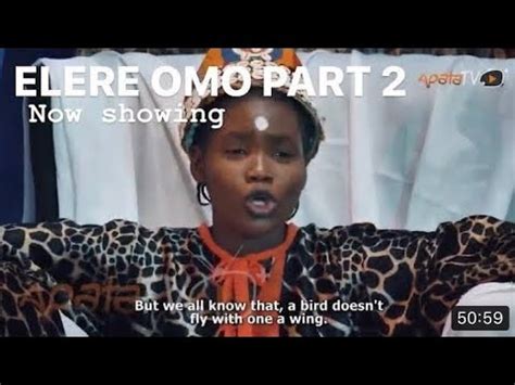 Elere Omo Part Latest Yoruba Movie Drama Starring Fisayo Abebi