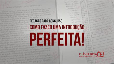 Como Fazer Uma Introdu O Perfeita Blog Fl Via Rita