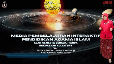 Alam Semesta Sebagai Tanda Kekuasaan Allah Swt Youtube