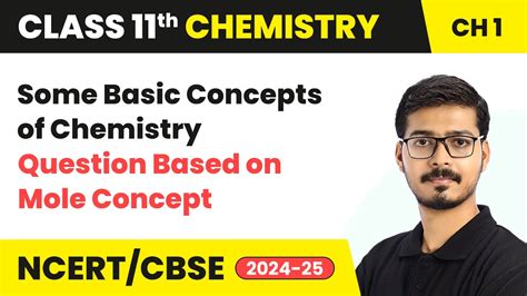 Some Basic Concepts Of Chemistry Question Based On Mole Concept