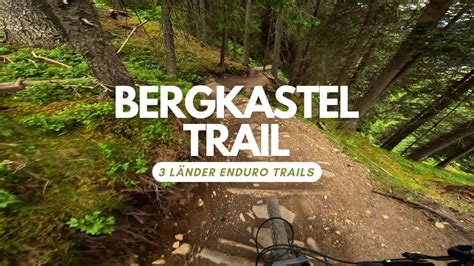 Bergkastel Trail Enduro Line Rot 3 Länder Enduro Trails Nauders