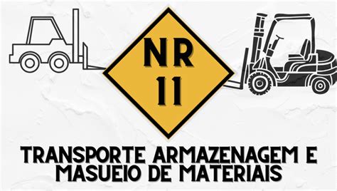 Treinamento Nr Transporte Movimenta O Armazenagem E Manuseio De