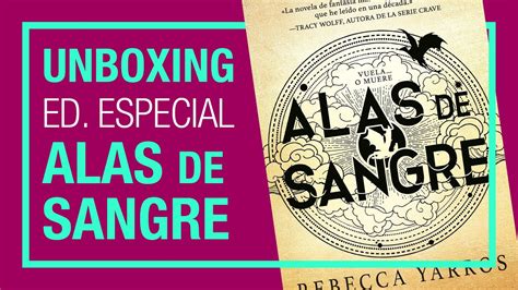 Unboxing Fourth Wing Alas de Sangre Edición especial y merch YouTube