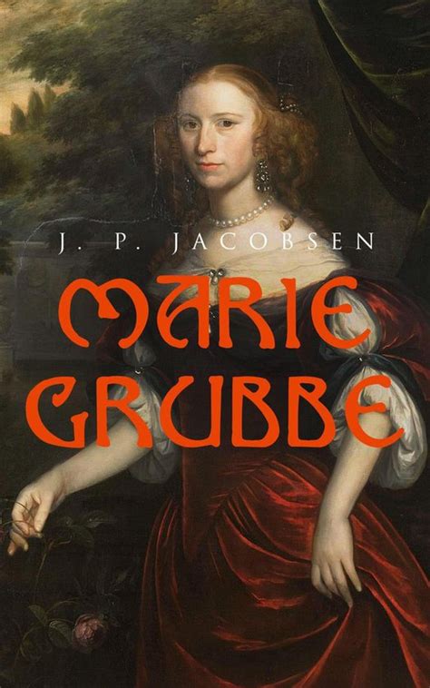 Marie Grubbe Ebook J P Jacobsen Boeken Bol