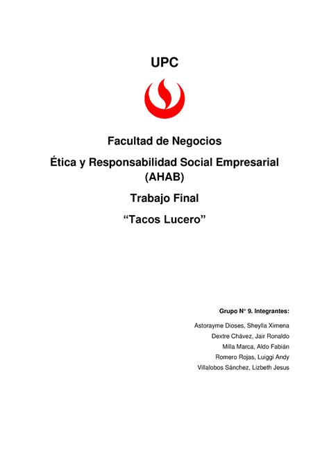 Trabajo Final Ética G9 UPC Facultad de Negocios Ética y