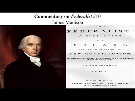 Commentary On Federalist 10 Factions YouTube