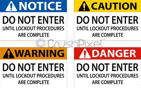 Danger Do Not Enter Until Lockout Procedures Are Complete Sign Stock