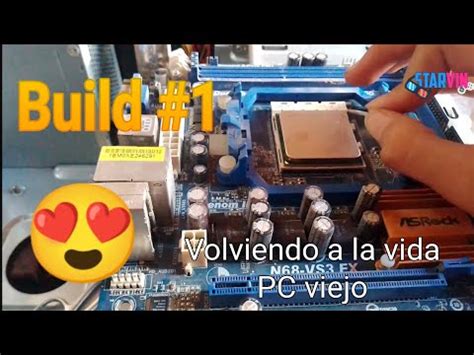 Mí primera build de PC Low end pc YouTube