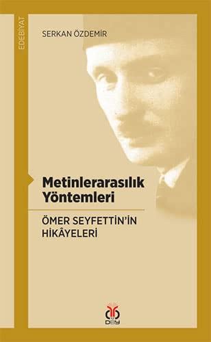 Metinlerarasilik Y Ntemleri Mer Seyfettin In Hikayeleri By Serkan