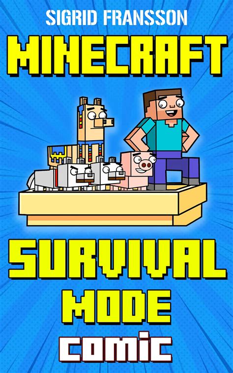 Minecraft Comic Book Minecraft Survival Mode Comic By Sigrid Fransson