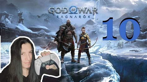 God of War Ragnarök capitulo 10 YouTube