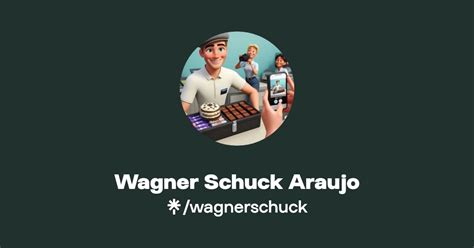 Wagner Schuck Araujo Instagram Linktree