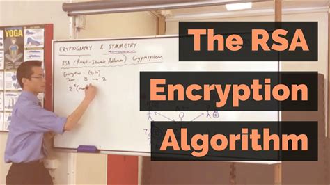 The Rsa Encryption Algorithm 1 Of 2 Computing An Example Youtube