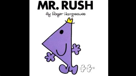 Mr Men Series Mr Rush By Roger Hargreaves Read Loud Fairytale YouTube