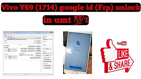 Vivo Y69 1714 Frp Unlock In Umt Google Id Unlock Vivo Y69 Frp