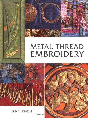 Metal Thread Embroidery Embroidery Designs