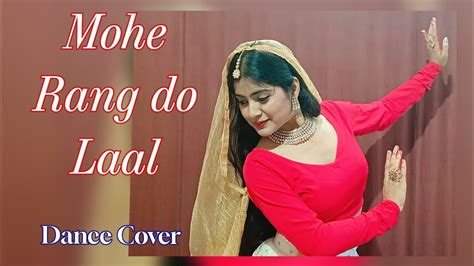 Mohe Rang Do Laal Dance Cover Video Bajirao Mastani Jayati Sarkar