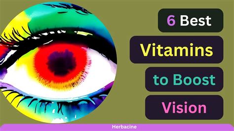 Eyesight On Fleek Discover The Top 6 Vitamins To Naturally Boost Your