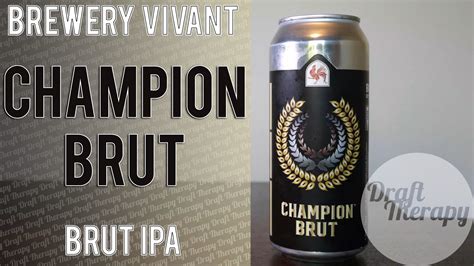 Brewery Vivant Champion Brut Draft Therapy