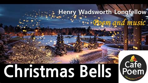 Christmas Carol With Lyrics Christmas Bells Henry Wadsworth