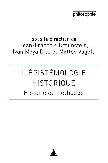 Amazon Fr L Pist Mologie Historique Histoire Et M Thodes