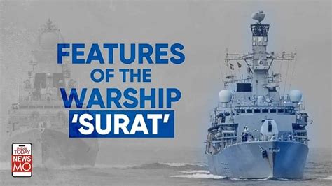 Rajnath Singh Launches Surat And Udaygiri Warships Features Explained Youtube