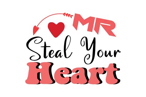 Mr Steal Your Heart Svg Graphic By Lazy Craft · Creative Fabrica