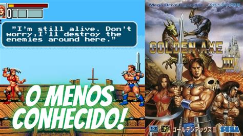 Mega Drive Golden Axe Iii A Tectoy Esqueceu Da Sara Teste Do