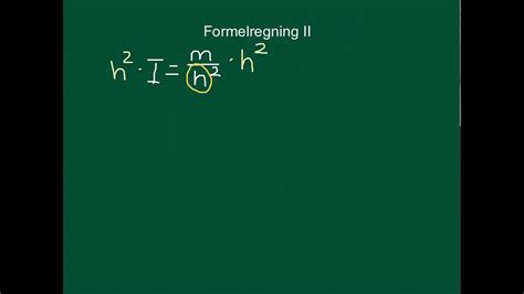 Algebra Omgjøring av formel II YouTube