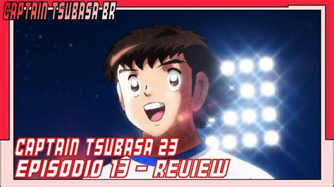 Captain Tsubasa Temporada Epis Dio Review Youtube