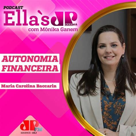 Stream Episode M S Da Mulher Autonomia Financeira Como Passaporte