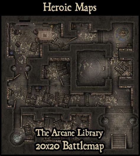 Heroic Maps The Arcane Library Ransacked Heroic Maps Buildings